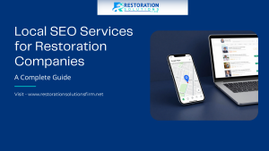 Local SEO Services for Restoration Companies